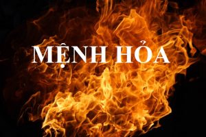 Mệnh Hỏa hợp mệnh gì để có được hạnh phúc trọn vẹn?